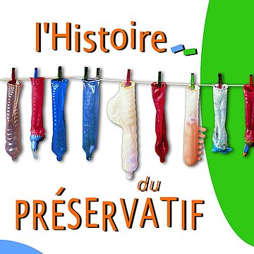 L'histoire du préservatif