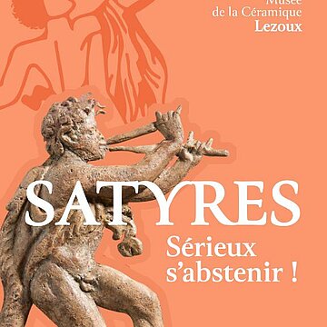 Exposition "Satyres, sérieux s’abstenir !"