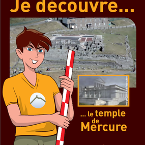 Plaquette : Je découvre le temple de Mercure