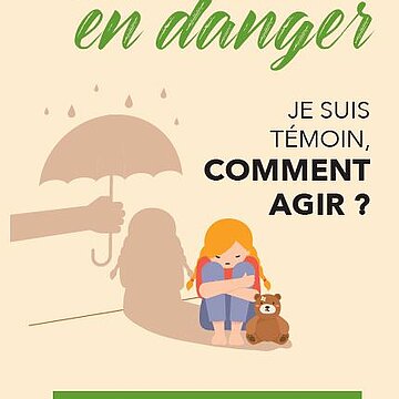 crip temoin.JPG Enfant en danger : je suis témoin, comment agir ?