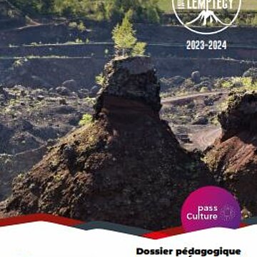 Dossier pédagogique LYCÉES PRO & AGRICOLE - Volcan de Lemptégy