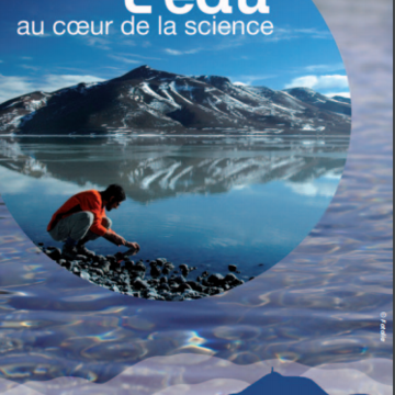 L'eau au cœur de la science