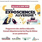 Ateliers éducatifs du Conseil départemental du Puy-de-Dôme et de ses partenaires - Exposciences Auvergne 2026