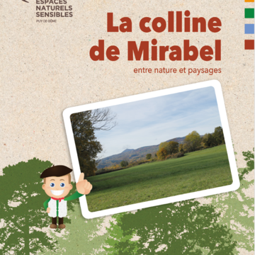La colline de Mirabel, entre nature et paysages