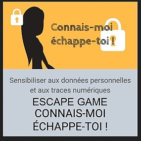 Escape Game "Connais-moi, Echappe-toi !"