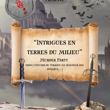 Murder Party "Intrigues en terres du milieu" - A l'heure du dé!