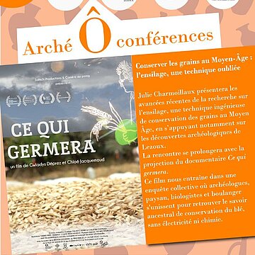 ArchéÔconférences "Conserver les grains au Moyen Âge : l’ensilage, une technique oubliée"