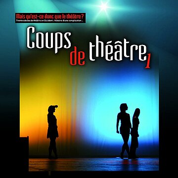 Coups de théâtre