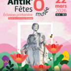 Antik’Fêtes Ô musée - Éclosion printanière