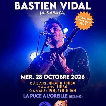 LES LILIPUCIENS : BASTIEN VIDAL