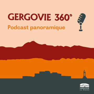 Gergoviepastille.png Gergovie 360, Podcast ados-adultes du Musée Archéologique de la Bataille de Gergovie
