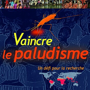 Vaincre le paludisme